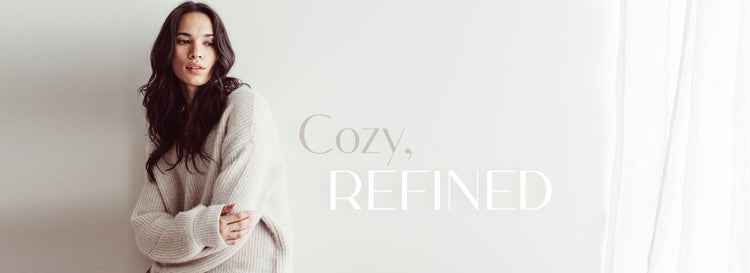 Cozy, Refined